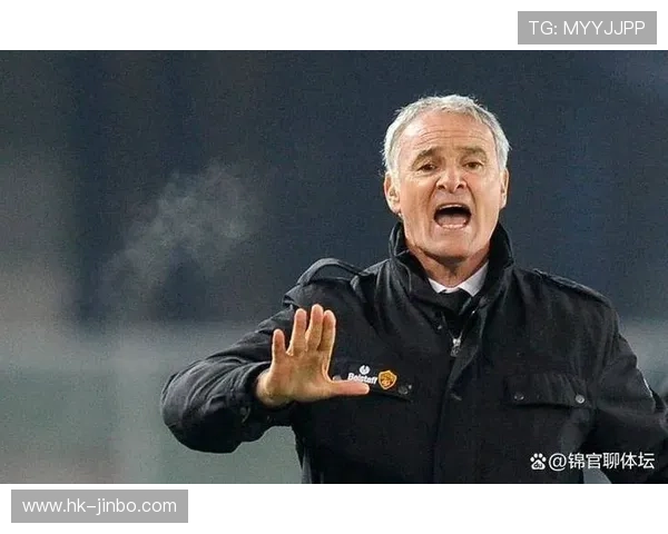 卡佩罗建议罗马谨慎选帅称拉涅利能很好掌控复杂局面稳定球队未来