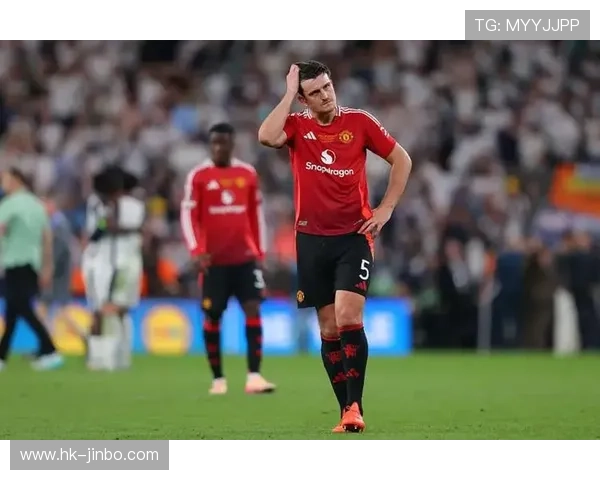 图赫尔解释马奎尔未入选因状态不足球队选择谨慎避免再次冒险举动